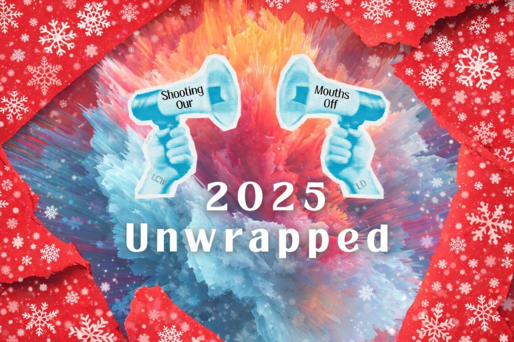 Shooting Our Mouths Off&nbsp;Unwrapped