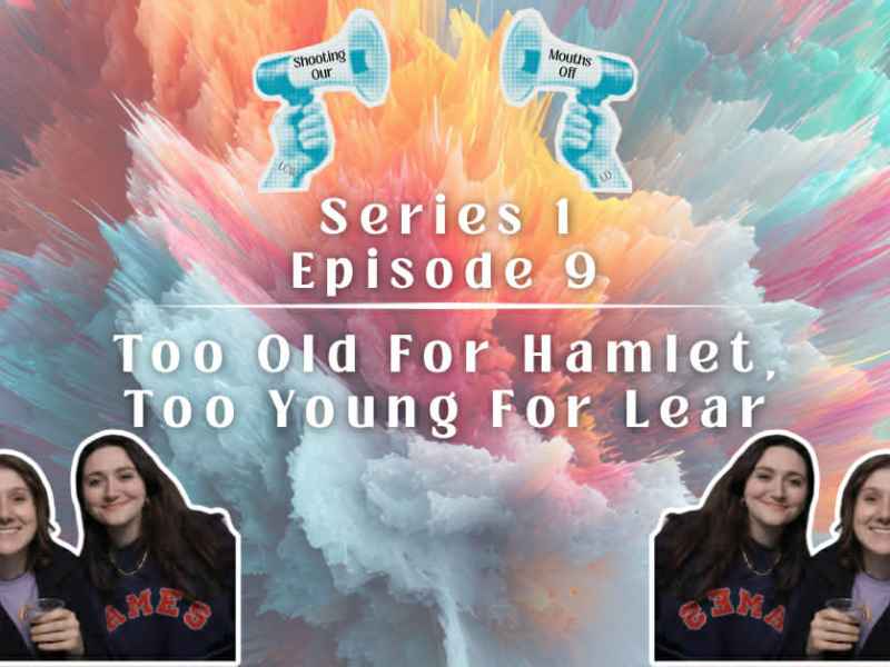 Too old for Hamlet, too young for&nbsp;Lear