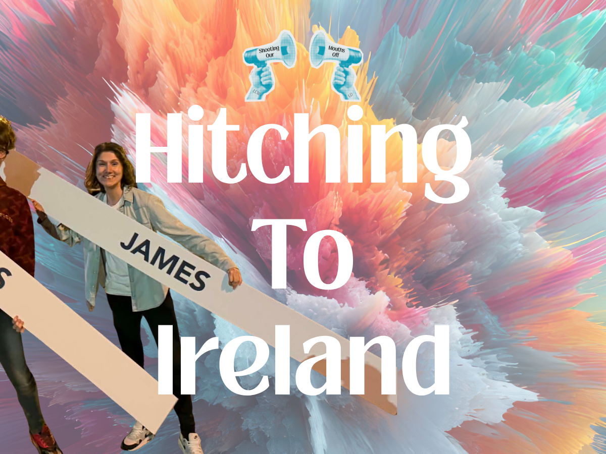 Hitching to Ireland